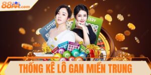 Thống kê lô gan miền Trung miễn phí, chính xác nhất